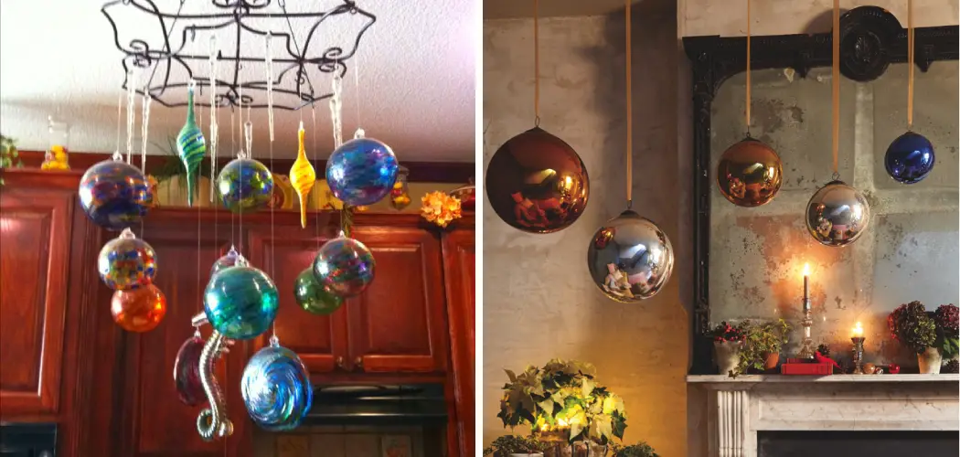 How to Hang Witch Balls From Ceiling