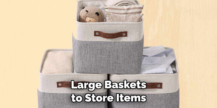Large Baskets to Store Items