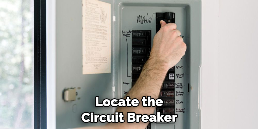 Locate the Circuit Breaker