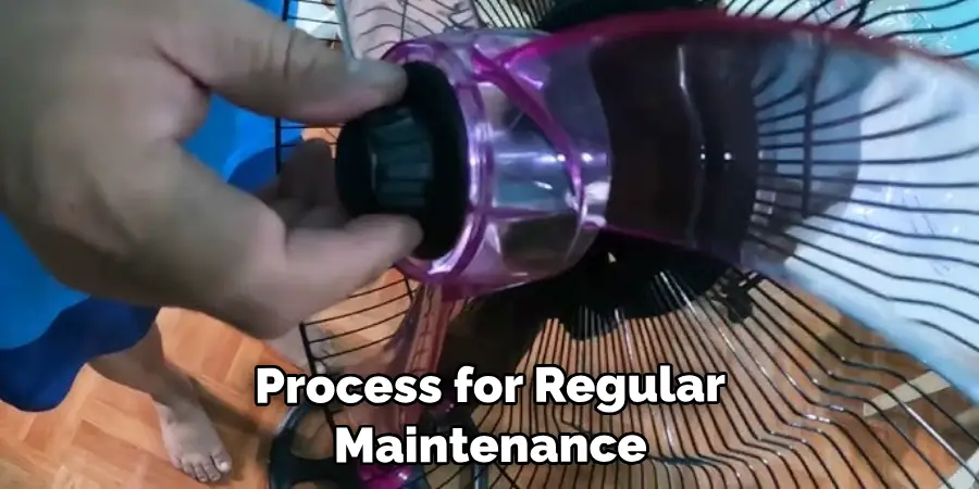 Process for Regular Maintenance