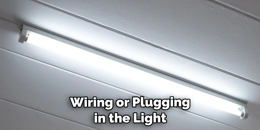 Wiring or Plugging in the Light