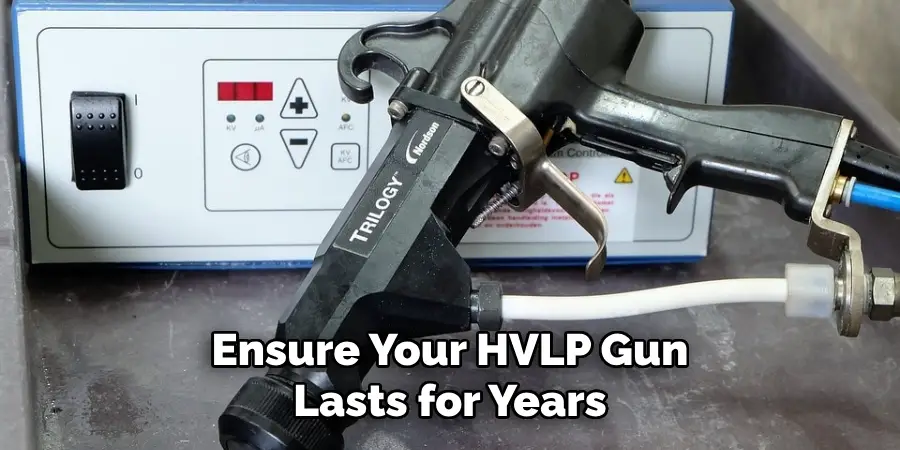 Ensure Your HVLP Gun Lasts for Years