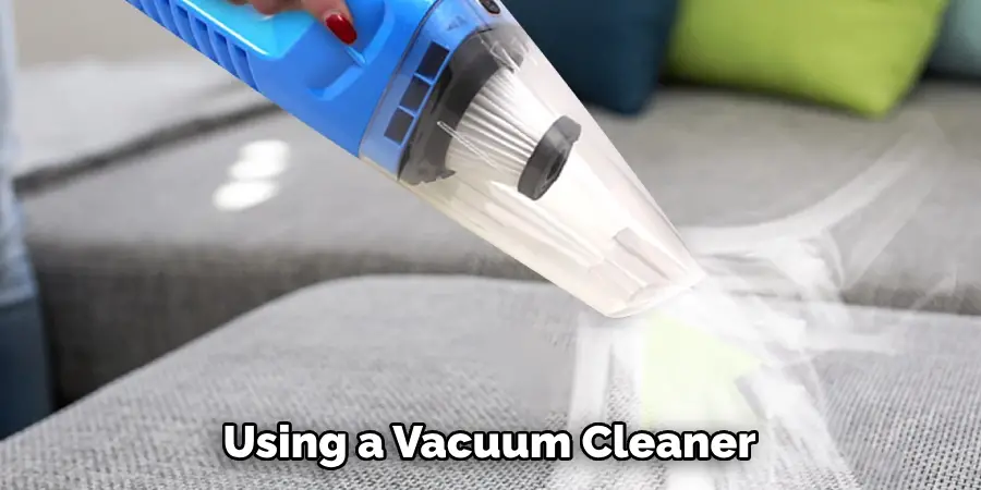 Using a Vacuum Cleaner