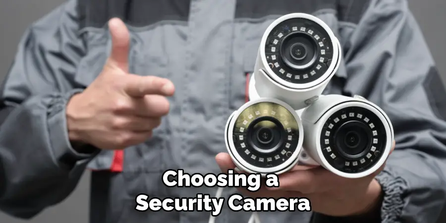 Choosing a Security Camera