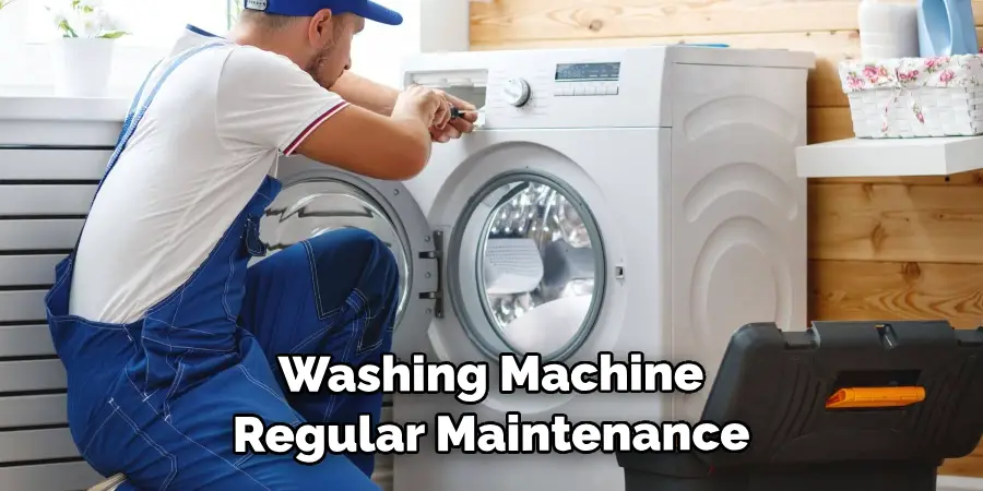 Washing Machine Regular Maintenance