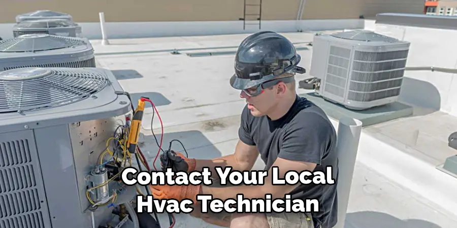Contact Your Local Hvac Technician