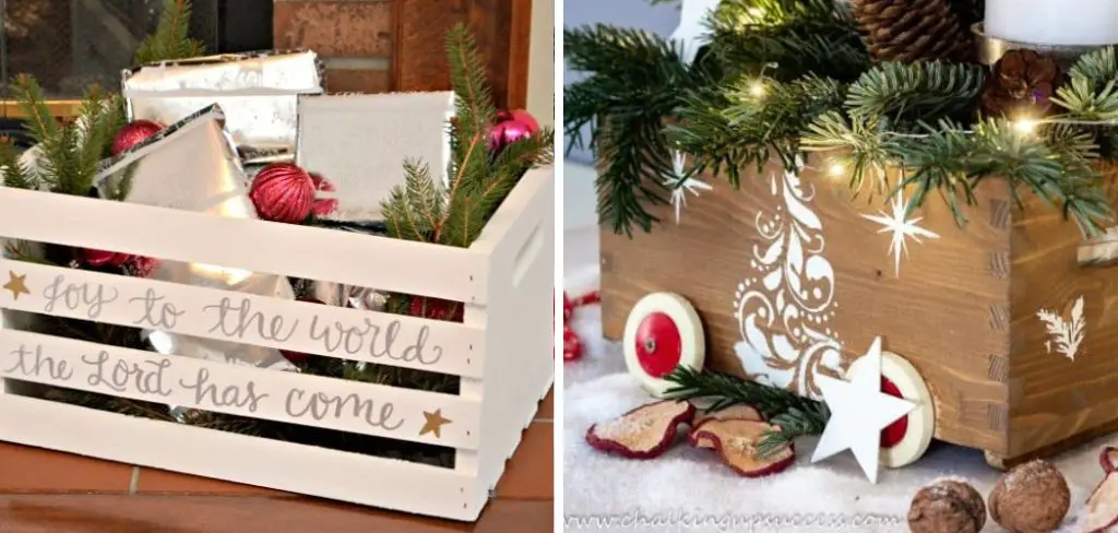 How to Decorate a Wooden Box for Christmas