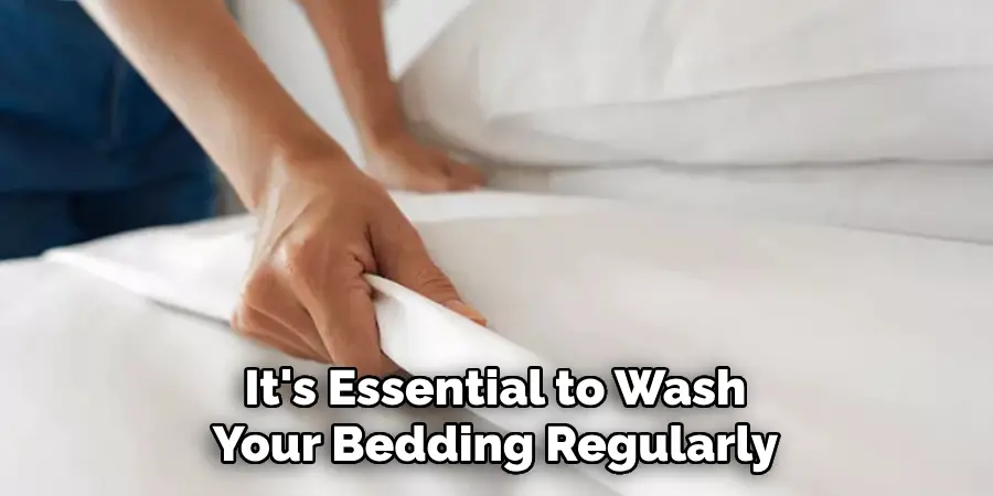 It's Essential to Wash Your Bedding Regularly