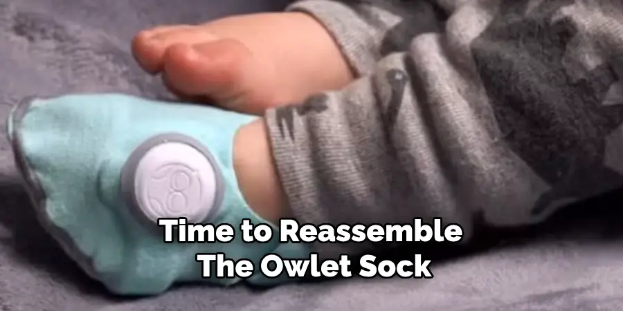 Time to Reassemble the Owlet Sock