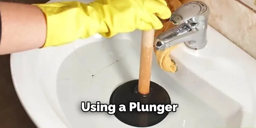 Using a Plunger