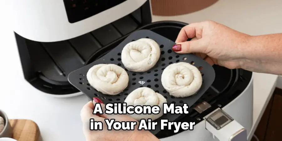 A Silicone Mat in Your Air Fryer