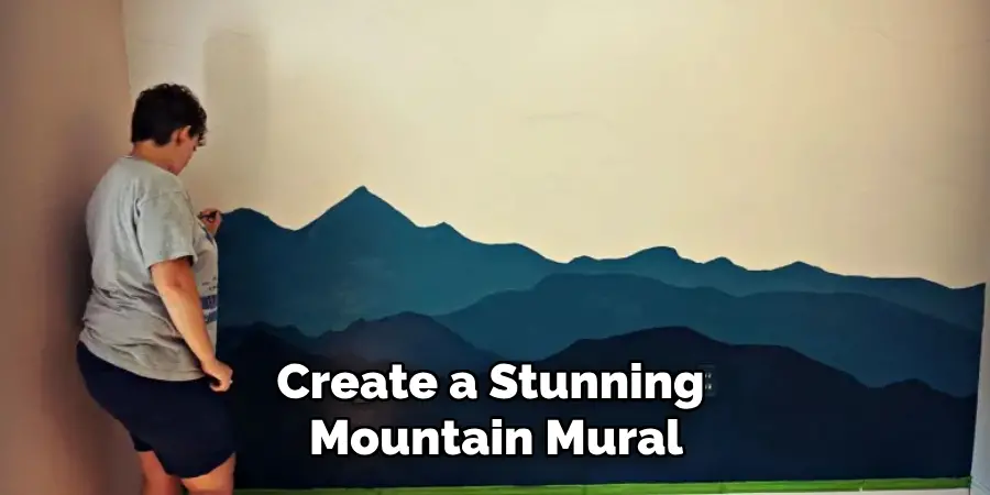 Create a Stunning Mountain Mural