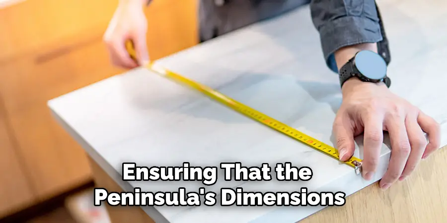 Ensuring That the Peninsula's Dimensions