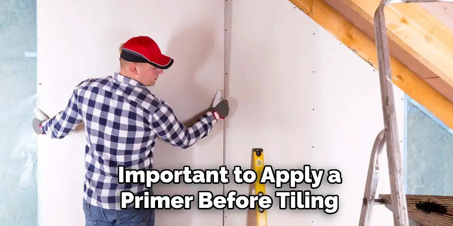  Important to Apply a Primer Before Tiling