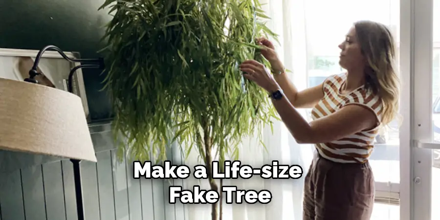 Make a Life-size Fake Tree