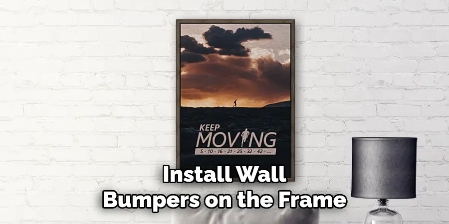 Install Wall Bumpers on the Frame