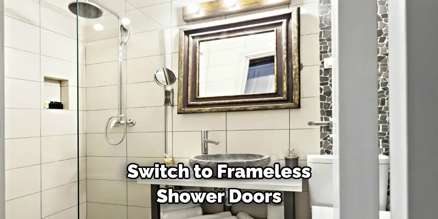 Switch to Frameless Shower Doors