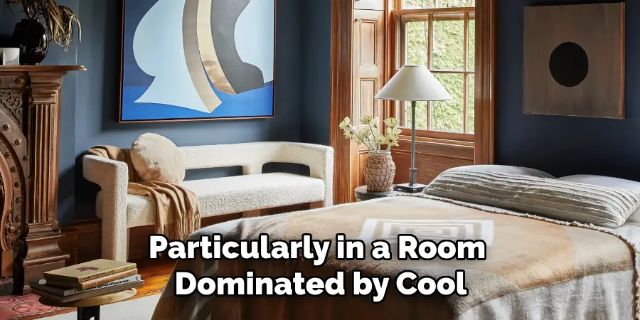 Particularly in a Room Dominated by Cool