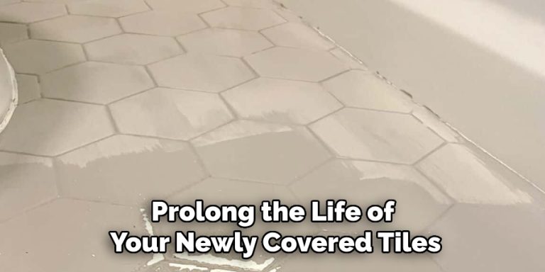 How to Cover Bathroom Tiles Without Removing Them | 10 Steps