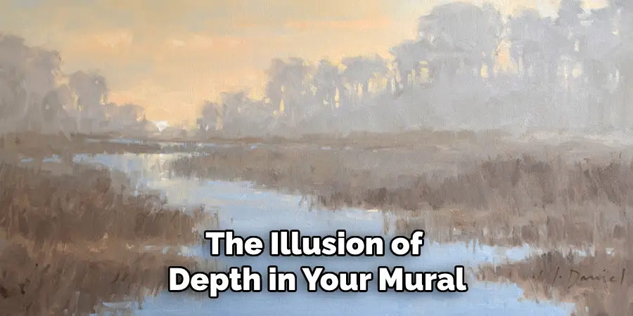 The Illusion of Depth in Your Mural