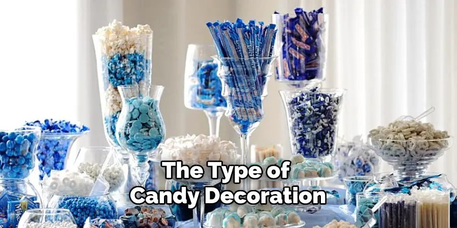 The Type of Candy Decoration