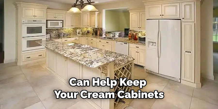 Can Help Keep Your Cream Cabinets