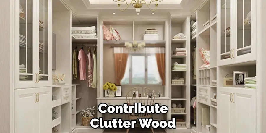 Contribute Clutter Wood
