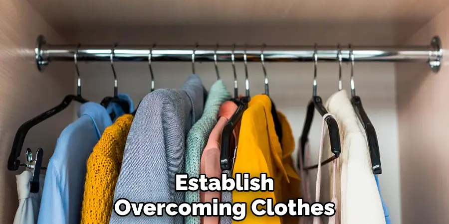 Establish Overcoming Clothes