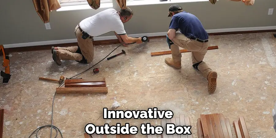 Innovative
Outside the Box