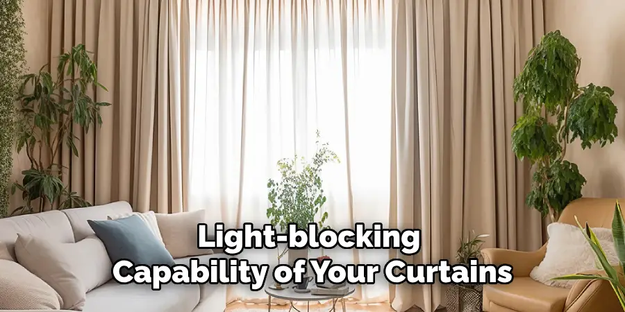 Light-blocking Capability of Your Curtains