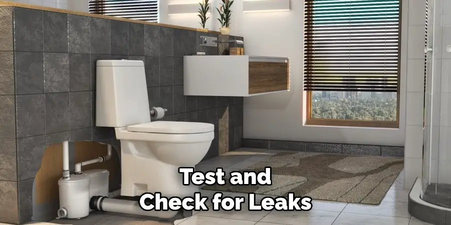 Test and Check for Leaks