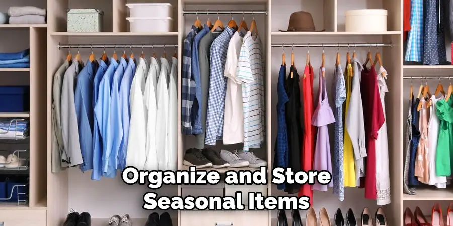 Organize and Store Seasonal Items