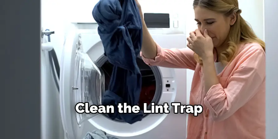 Clean the Lint Trap