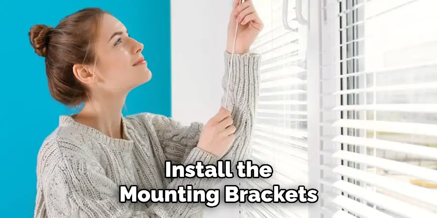 Install the Mounting Brackets