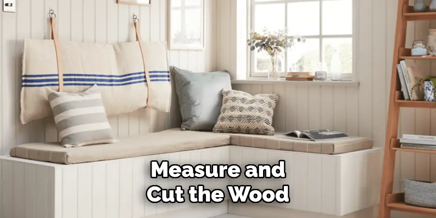 Measure and Cut the Wood