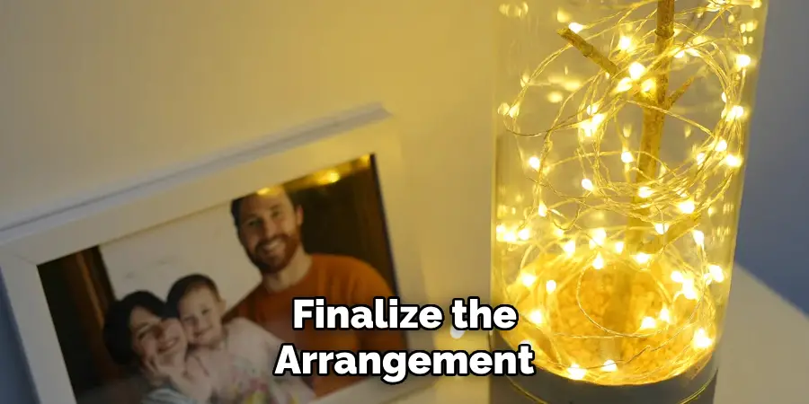 Finalize the Arrangement