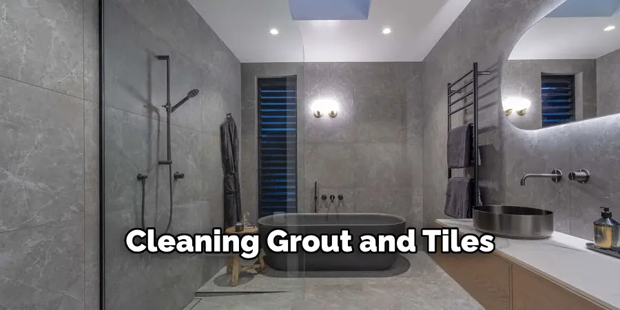 Cleaning Grout and Tiles