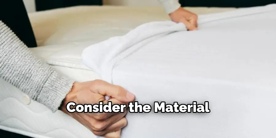 Consider the Material