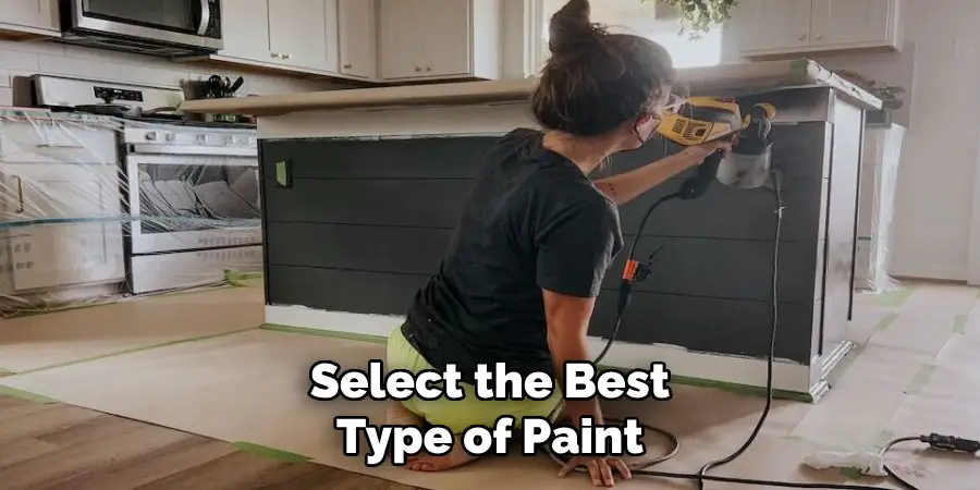 Select the Best Type of Paint