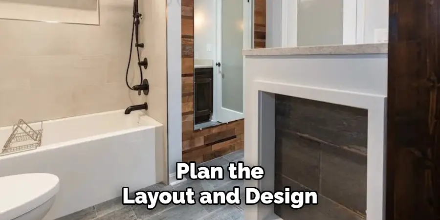 Plan the Layout and Design
