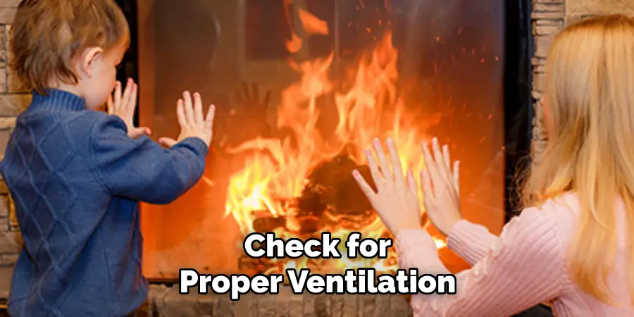 Check for Proper Ventilation