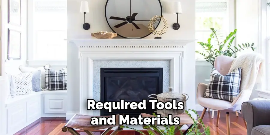 Required Tools and Materials