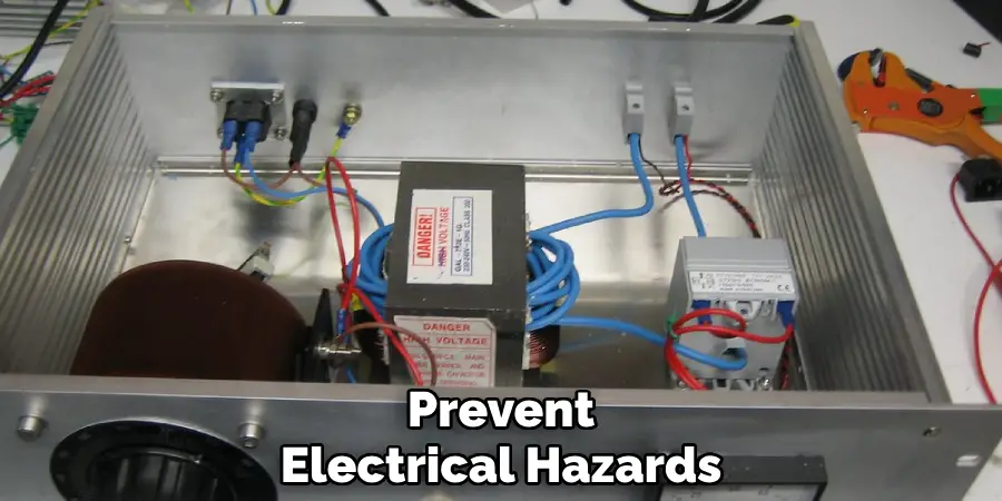 Prevent
Electrical Hazards