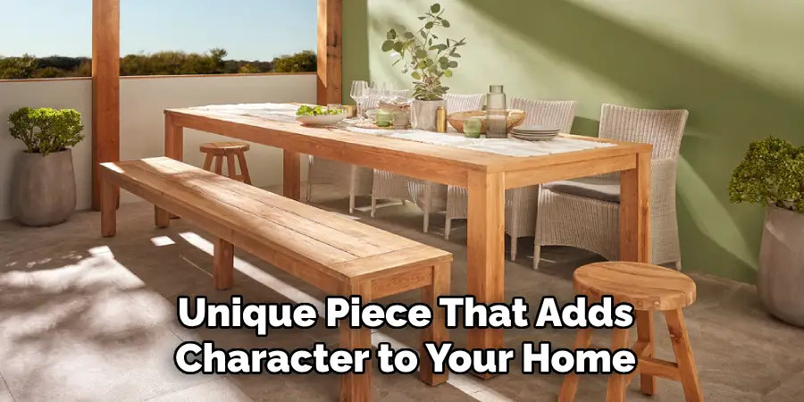 Unique Piece That Adds Character to Your Home