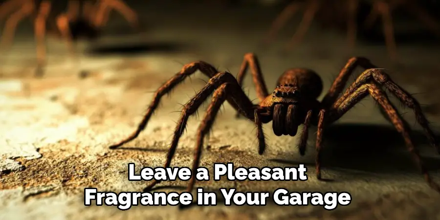 Leave a Pleasant Fragrance in Your Garage