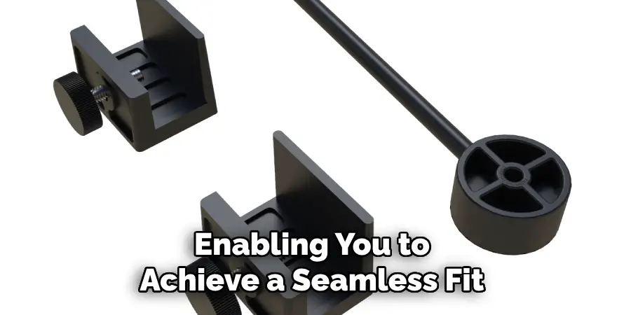 Enabling You to Achieve a Seamless Fit