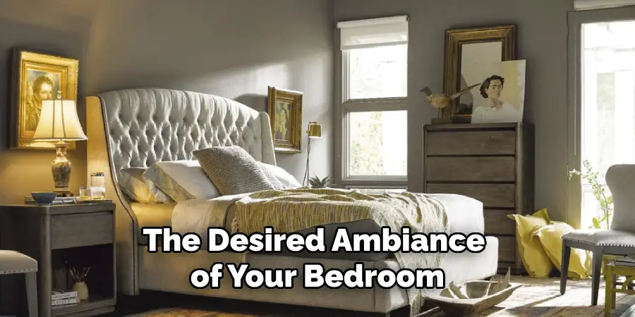 The Desired Ambiance of Your Bedroom