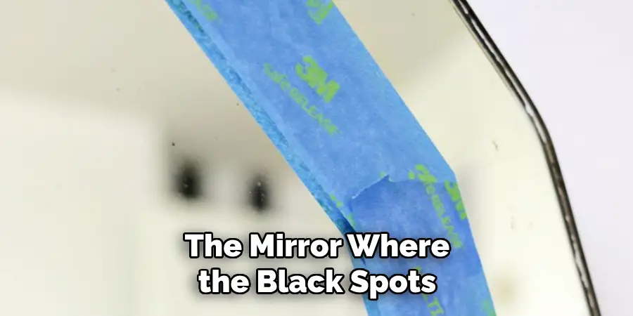 The Mirror Where
the Black Spots