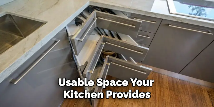 Usable Space Your Kitchen Provides