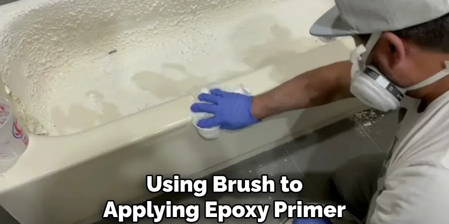 Using Brush to
Applying Epoxy Primer